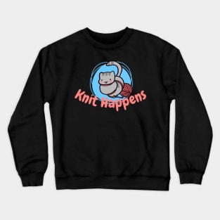 Knit Happens Crewneck Sweatshirt